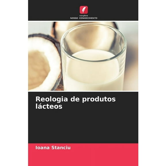 Reologia de produtos lácteos, (Paperback)