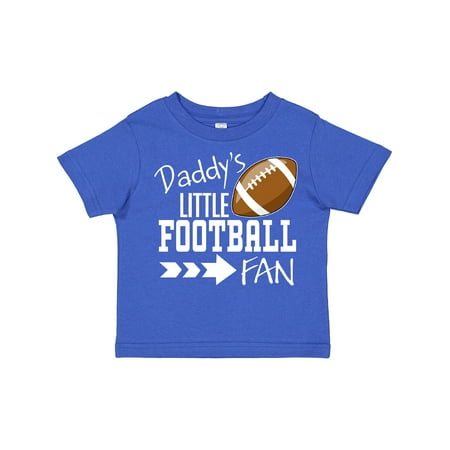 

Inktastic Daddy s Little Football Fan Boys or Girls Toddler T-Shirt