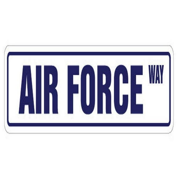 SignMission SS-AIR FORCE 18 in. Air Force Street Sign - New Military Road Cadet