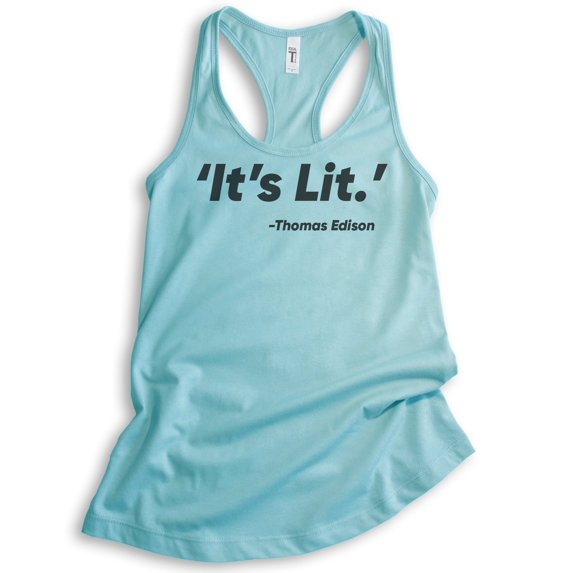It's Lit Tank Top, Ladies Racerback Tank Top, Funny Tank, Funny Saying Tank, Cancun, XX-Large