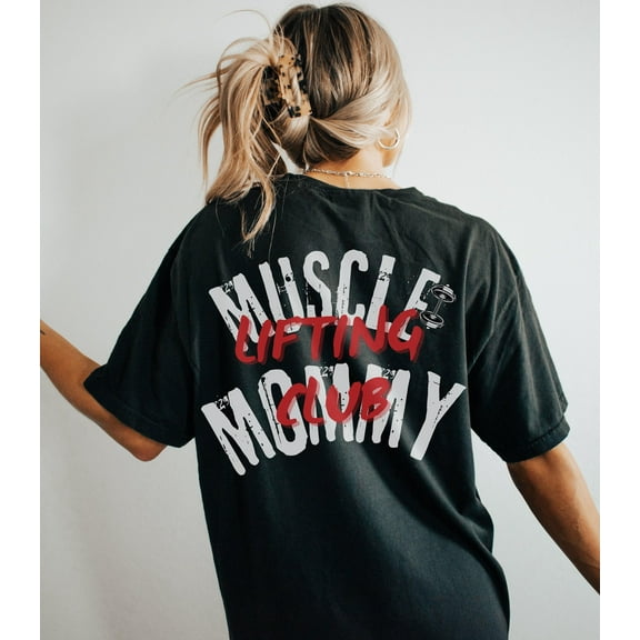 Muscle Mommy Lifting Club Oversized Gym Shirt, Pump Cover Tee for Women, Girls Who Lift, Workout Gift for Her