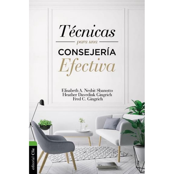TÃ©cnicas Para Una ConsejerÃ­a Efectiva, (Paperback)