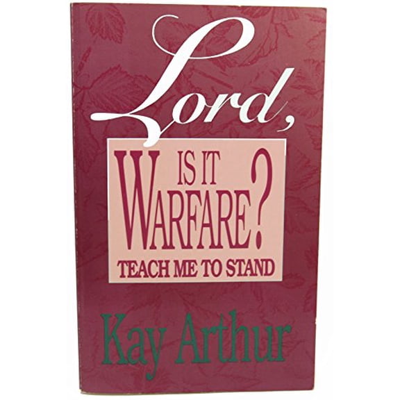 Pre-Owned Lord, is It Warfare?: Teach Me to Stand (Paperback) 0880704217 9780880704212