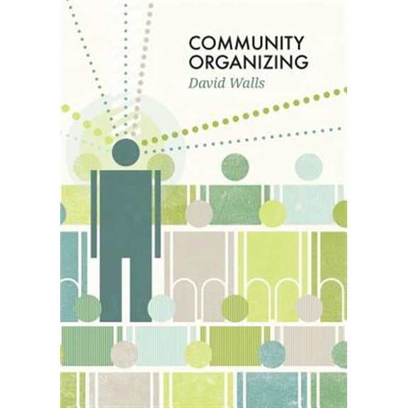 Pre-Owned Community Organizing (Social Movements)