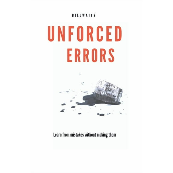 Unforced Errors, (Paperback)