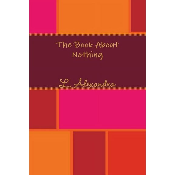 The Book About Nothing, (Paperback)