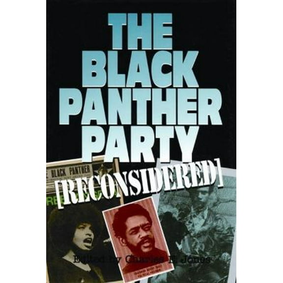 Pre-Owned The Black Panther Party Reconsidered (Hardcover) 0933121962 9780933121966