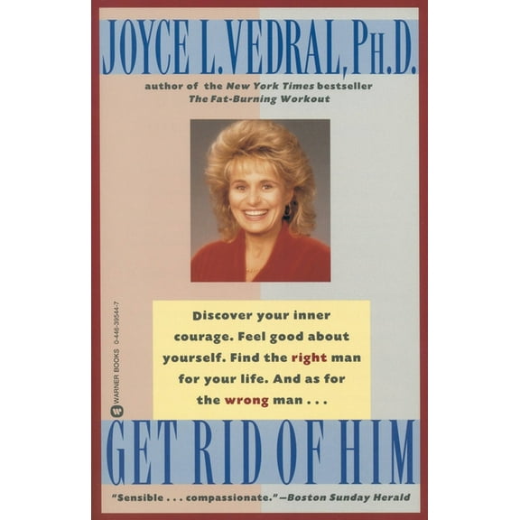 Get Rid of Him, (Paperback)