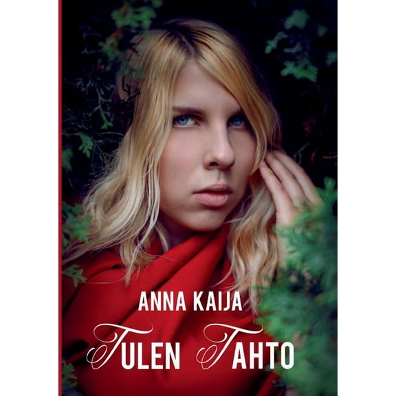 Tulen tahto, (Paperback)