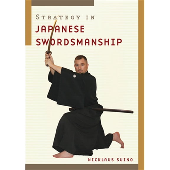 Pre-Owned Strategy in Japanese Swordsmanship (Paperback)