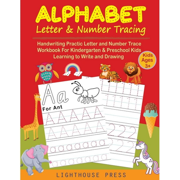 Alphabet Letter Number Tracing For Kids Ages 3 Handwriting Alphabet letter number tracing for kids ages 3 handwriting
