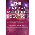 thumbnail image 1 of Pre-Owned The Energy Medicine Solution: Mind Blowing Results for Living an Extraordinary Life (Paperback) 1954047843 9781954047846, 1 of 1