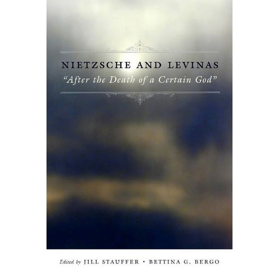 Insurrections: Critical Studies in Relig Nietzsche and Levinas: "After the Death of a Certain God", (Paperback)