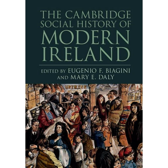 The Cambridge Social History of Modern Ireland, (Paperback)