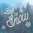 thumbnail image 2 of Let it Snow I Poster Print by Sue Schlabach (12 x 12), 2 of 2