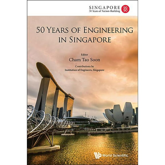 World Scientific Singapore's 50 Yea 50 Years of Engineering in Singapore, Book 0, (Paperback)