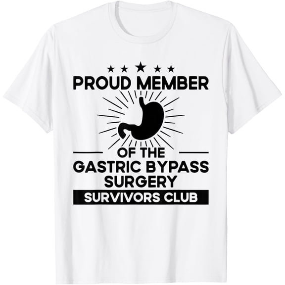 Exquisite and comfortable-Survivors Club - Survivor Gastric Bypass Surgery T-Shirt
