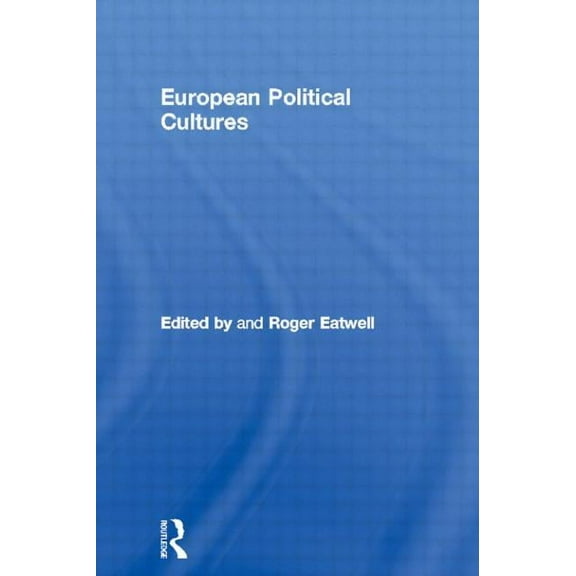 Commonwealth Arts European Political Cultures, (Paperback)