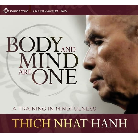 Body and Mind Are One : A Training in Mindfulness (CD-Audio)