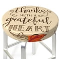thumbnail image 6 of Goofa Thanksgiving With A Grateful Heart Printed Stool Covers Round, Waterproof Round Bar Stool Covers Anti-Slip Round Bar Stool Seat Cover with Elastic Bands Durable -13 inch, 6 of 7