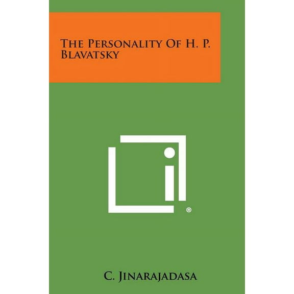 The Personality of H. P. Blavatsky (Paperback)
