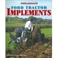 thumbnail image 1 of Pre-Owned Ford Tractor Implements (Farm Tractor Color History) (Paperback) 0760304289 9780760304280, 1 of 1