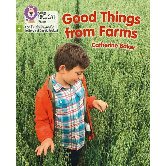 Big Cat Phonics for Little Wandle Letter Big Cat Phonics for Little Wandle Letters and Sounds Revised - Good Things from Farms: Phase 4, (Paperback)