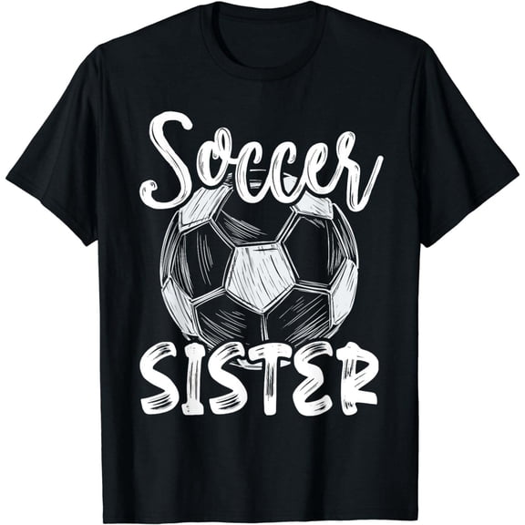 Funny Soccer Sister Women Family Matching Team Player Soccer Ball T-Shirt