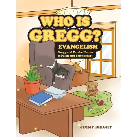 Who is Gregg?: Evangelism, (Hardcover)