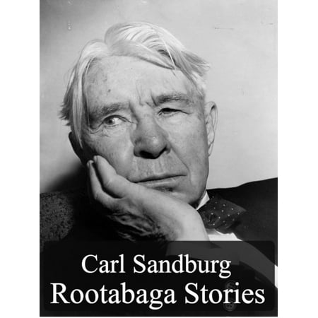 Rootabaga Stories by Carl Sandburg - eBook
