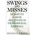 thumbnail image 2 of Swings and Misses: Moribund Labor Relations in Professional Baseball, 2 of 4