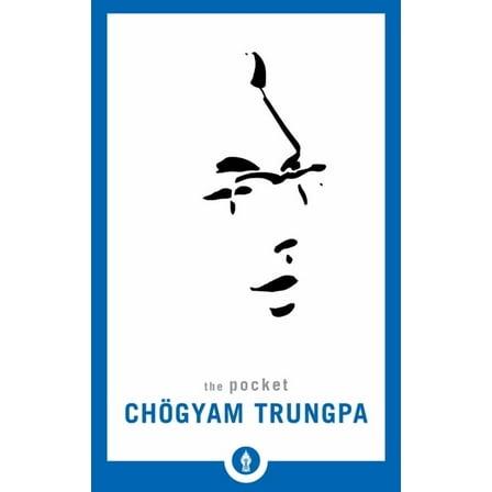 Shambhala Pocket Library The Pocket ChÃ¶gyam Trungpa, Book 3, (Paperback)