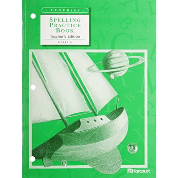 Pre-Owned Spelling Practice Book Teachers Edition Grade 5 (Trophies Reading), 9780153235542, 0153235543, Hardcover, 1 edition