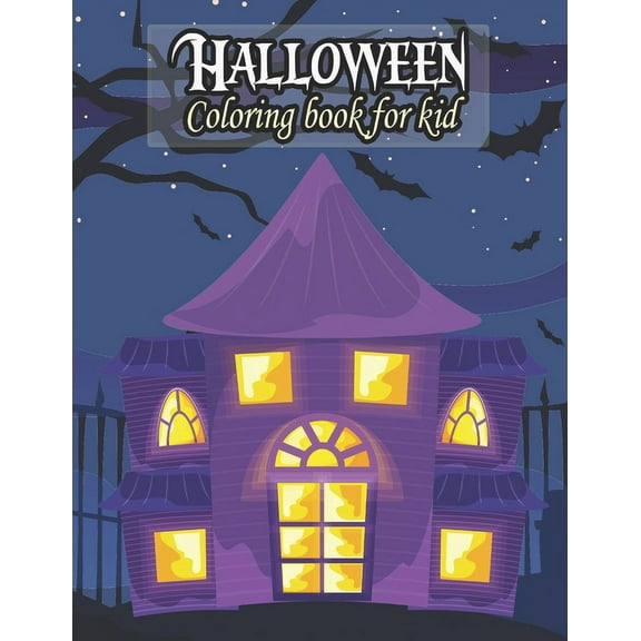 HALLOWEEN Coloring book for kid: Happy Halloween Coloring Book For Kids, 120 Halloween Coloring Pages For Toddlers And Kids, Halloween Gift for kids & toddlers - Boys and girls (Paperback)