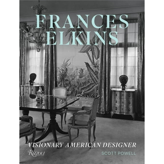Frances Elkins: Visionary American Designer, (Hardcover)