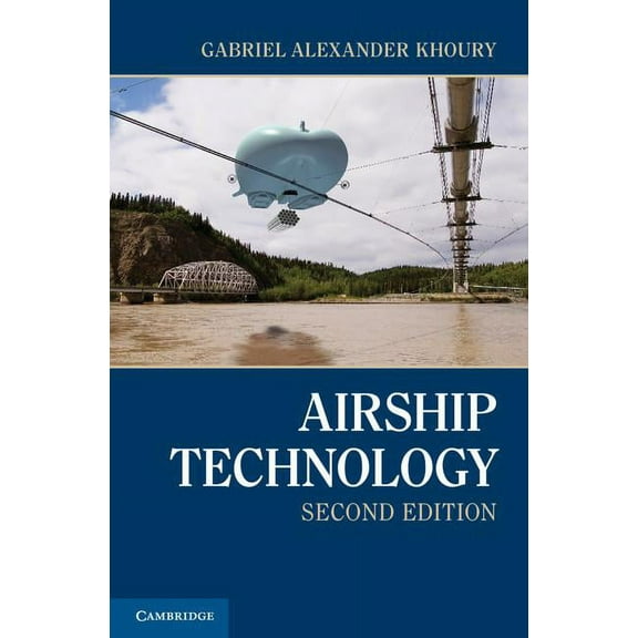 Cambridge Aerospace Airship Technology, 2nd Edition, Book 10, (Hardcover)