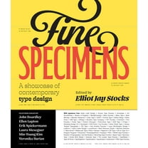 Fine Specimens: A Showcase of Contemporary Type Design, (Hardcover)