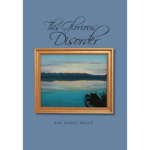 This Glorious Disorder (Hardcover)