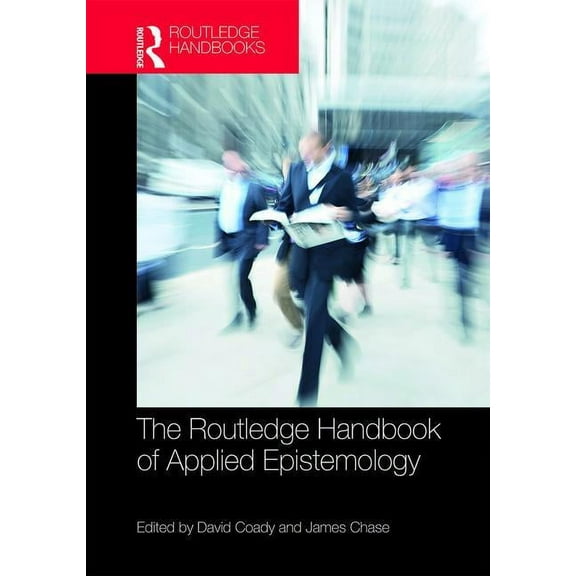 Routledge Handbooks in Philosophy The Routledge Handbook of Applied Epistemology, (Hardcover)