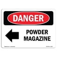 thumbnail image 1 of SignMission OS-DS-A-1218-L-2262 12 x 18 Po Signe de Danger OSHA - Poudre Magazine Flèche Gauche, 1 of 1