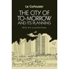 Dover Architecture The City of Tomorrow and Its Planning, (Paperback)