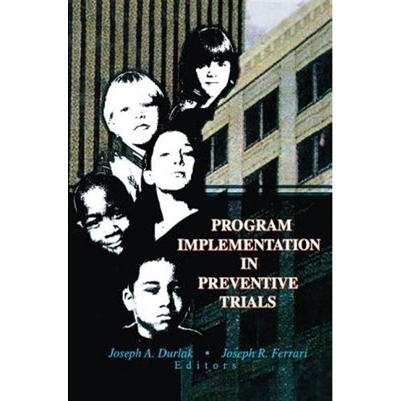 Pre-Owned Program Implementation in Preventive Trials (Paperback)