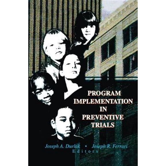 Pre-Owned Program Implementation in Preventive Trials (Paperback)