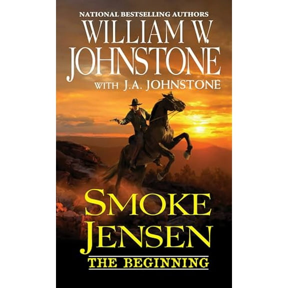 Pre-Owned Smoke Jensen, the Beginning (Mass Market Paperback) 0786044535 9780786044535