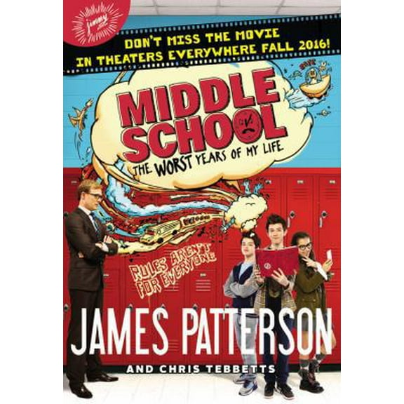 Pre-Owned James Patterson: Middle School, the Worst Years of My Life (Media tie-in) (Hardcover)