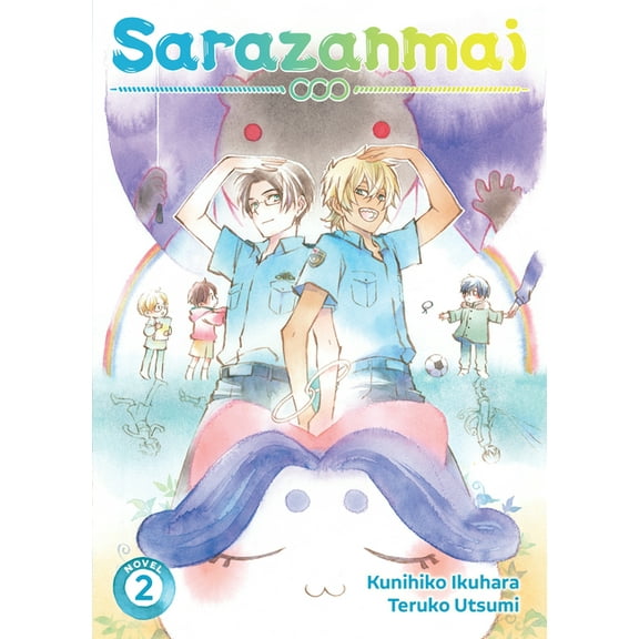 Sarazanmai (Light Novel) Sarazanmai (Light Novel) Vol. 2, Book 2, (Paperback)