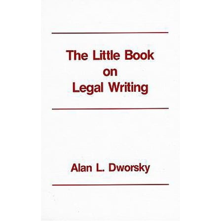 Pre-Owned The Little Book on Legal Writing (Paperback) 0837705606 9780837705606