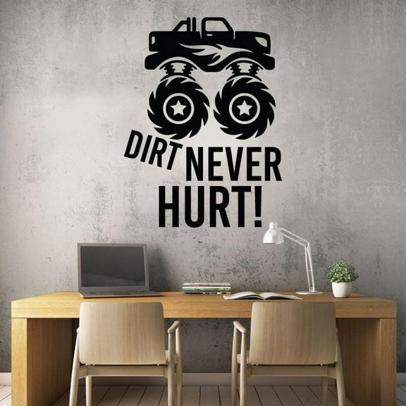 Dirt Never Hurt Monster Truck Quotes Wheels Toy Car Wall Sticker Art Decal for Girls Boys Room Bedroom Nursery Kindergarten House Fun Home Decor Stickers Wall Art Vinyl Decoration Size (10x8 inch)