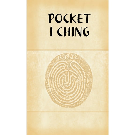 Pocket I Ching, (Paperback)