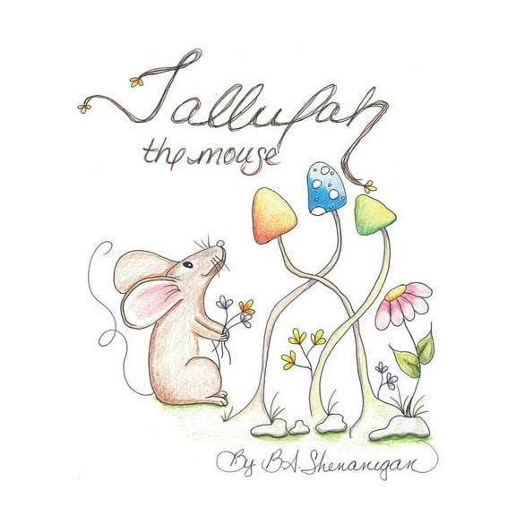 Tallulah The Mouse, (Hardcover)
